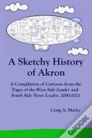 A Sketchy History  Of Akron