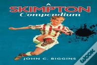 A Skimpton Compendium