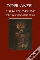A Skin For Thought