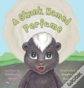A Skunk Named Perfume