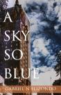 A Sky So Blue - Preview