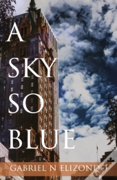 A Sky So Blue