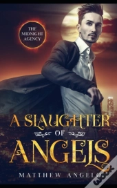 A Slaughter Of Angels