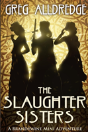 A Slaughter Sisters Adventure #1 - Preview
