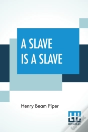 Capa do artigo A Slave Is A Slave