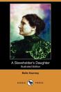 A Slaveholder'S Daughter (Illustrated Ed - Preview