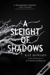 A Sleight Of Shadows