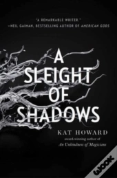 A Sleight Of Shadows