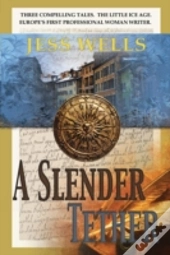 A Slender Tether
