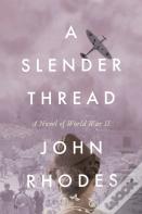 A Slender Thread