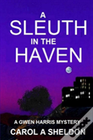 A Sleuth In The Haven