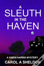 A Sleuth In The Haven