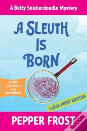 Capa do artigo A Sleuth Is Born