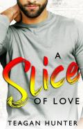 A Slice Of Love