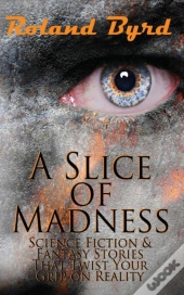A Slice Of Madness