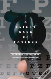 Capa do artigo A Slight Case Of Fatigue