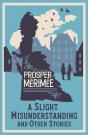 A Slight Misunderstanding And Other Stories - Preview