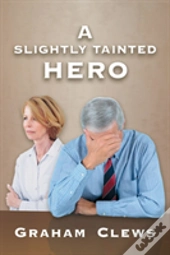 A Slightly Tainted Hero
