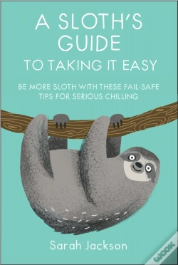 Capa do artigo A Sloth'S Guide To Taking It Easy