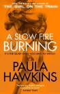 A Slow Fire Burning - Preview