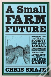 Capa do artigo A Small Farm Future