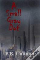 A Small Gray Dot