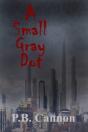 A Small Gray Dot - Preview