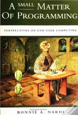 Capa do artigo A Small Matter Of Programming - Perspectives On End User Computing