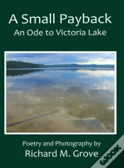 Capa do artigo A Small Payback, An Ode To Victoria Lake
