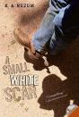 A Small White Scar - Preview