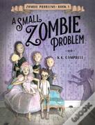 A Small Zombie Problem