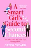 A Smart Girl'S Guide To Second Chances