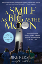 A Smile As Big As The Moon - Preview