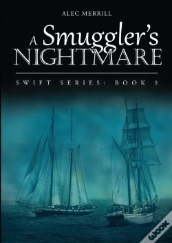 Capa do artigo A Smuggler'S Nightmare: Swift Series: Book 5