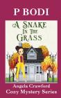 A Snake In The Grass: Angela Crawford Co - Preview