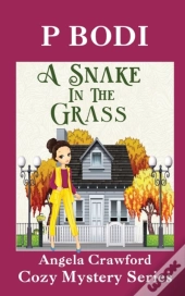 A Snake In The Grass: Angela Crawford Co