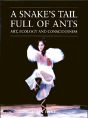 A Snake'S Tail Full Of Ants - Preview