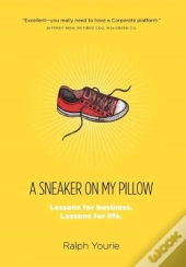 A Sneaker On My Pillow