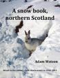 A Snow Book, Northern Scotland - Preview