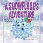 A Snowflake'S Adventure - Preview