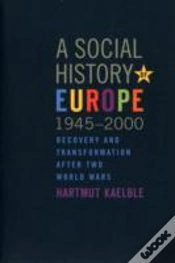 Capa do artigo A Social History Of Europe, 1945-2000