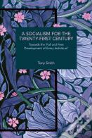 A Socialism For The Twenty-First Century