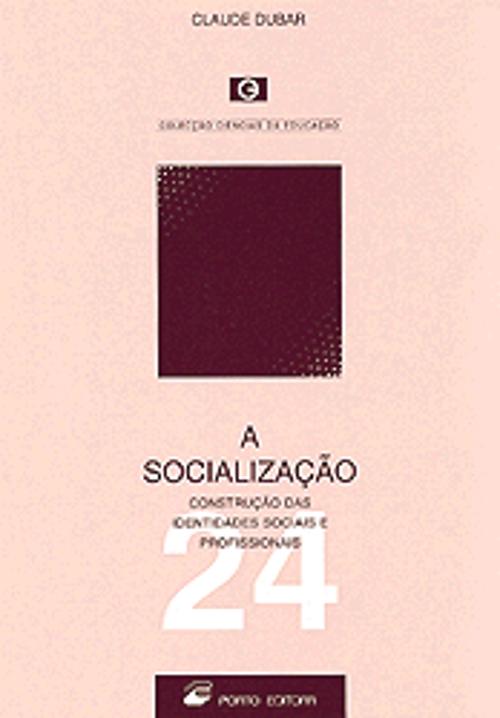 Livro A socialização - Claude Dubar
