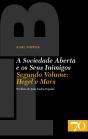 A Sociedade Aberta e os Seus Inimigos - Segundo Volume: Hegel e Marx - Preview
