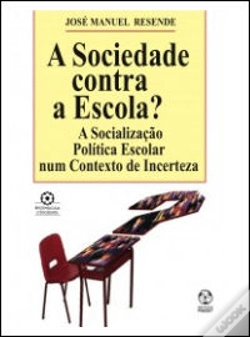 Capa do artigo A Sociedade Contra a Escola?