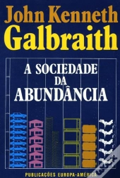 A Sociedade da Abundância