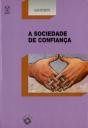 A Sociedade de Confiança - Preview