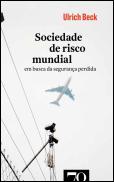 A Sociedade de Risco Mundial