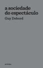 A Sociedade do Espectáculo - Preview
