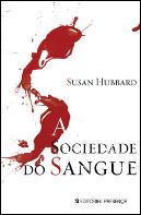 A Sociedade do Sangue